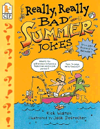 Really, Really Bad Summer Jokes
