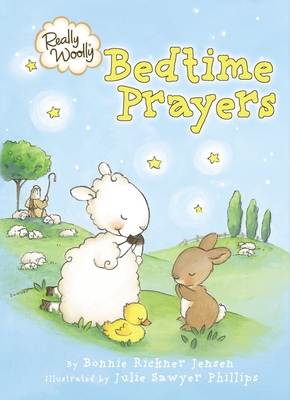 Really Woolly Bedtime Prayers - DaySpring, and Jensen, Bonnie Rickner