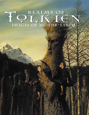 Realms of Tolkien - Images of Middle-Earth - Tolkien, J R R