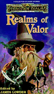 Realms of Valor - Lowder, James (Editor), and Greenwood, Ed, and Niles, Douglas