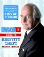 Realu Guide to Identity Theft - Abagnale, Frank W