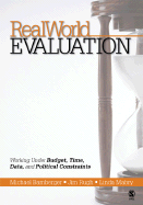 Realworld Evaluation: Working Under Budget, Time, Data, and Political Constraints