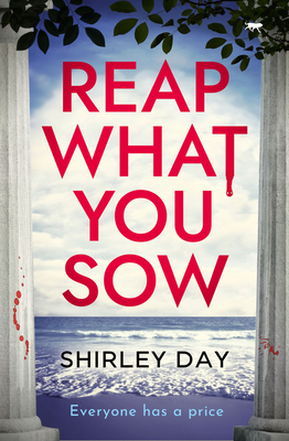 Reap What You Sow - Day, Shirley