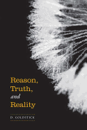 Reason, Truth and Reality