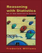 Reasoning with Statistics: How to Read Quantitative Research