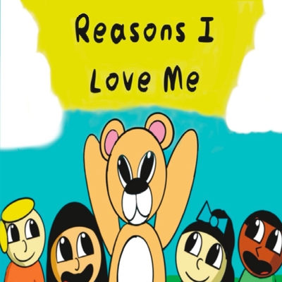 Reasons I Love Me - Hines, James (Creator), and Hines, Jackson (Creator)