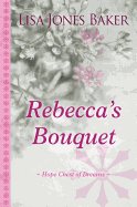Rebecca's Bouquet