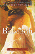 Rebekah: Women of Genesis (a Novel)