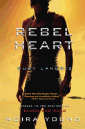 Rebel Heart: Dust Lands: 2