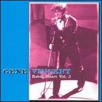 Rebel Heart, Vol. 3 - Gene Vinvent