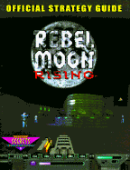 Rebel Moon Rising: The Official Stategy Guide