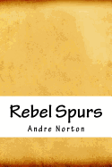 Rebel Spurs