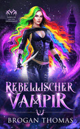 Rebellischer Vampir