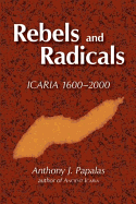 Rebels and Radicals: Icaria 1600-2000