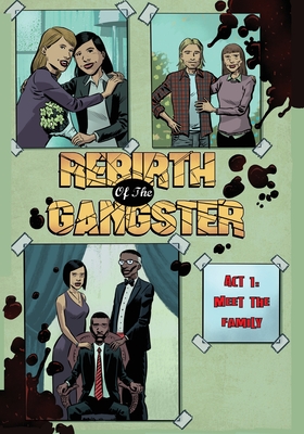 Rebirth of the Gangster Act 1: Meet the Family - Standal, Cj, and Romera, Juan