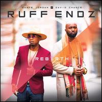 Rebirth - Ruff Endz