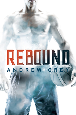 Rebound - Grey, Andrew