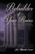 Rebuilder of Your Ruins Devotional: 21 Days of Messianic Miracles