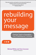 Rebuilding Your Message