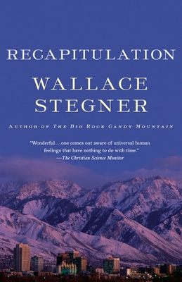 Recapitulation - Stegner, Wallace