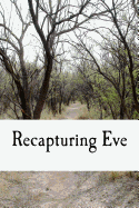Recapturing Eve