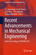 Recent Advancements in Mechanical Engineering: Select Proceedings of ICRAME 2021
