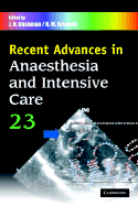 Recent Advances in Anaesthesia and Intensive Care: Volume 23