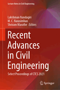 Recent Advances in Civil Engineering: Select Proceedings of CTCS 2021