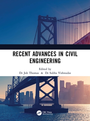 Recent Advances in Civil Engineering - Thomas, Job (Editor), and Vishnudas, Subha (Editor)