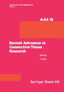 Recent Advances in Connective Tissue Research: 26th-29th May, 1985, at Salamander Bay, Port Stephens, N.S.W., Australia - Gosh