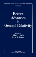 Recent Advances in General Relativity