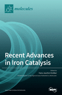 Recent Advances in Iron Catalysis