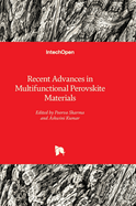 Recent Advances in Multifunctional Perovskite Materials