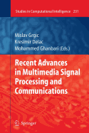 Recent Advances in Multimedia Signal Processing and Communications