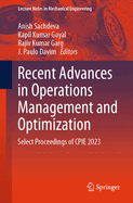 Recent Advances in Operations Management and Optimization: Select Proceedings of CPIE 2023