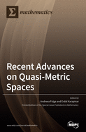 Recent Advances on Quasi-Metric Spaces