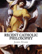 Recent Catholic Philosophy