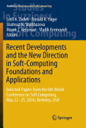 Recent Developments and the New Direction in Soft-Computing Foundations and Applications: Selected Papers from the 6th World Conference on Soft Computing, May 22-25, 2016, Berkeley, USA
