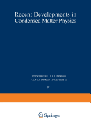 Recent Developments in Condensed Matter Physics: Volume 4 - Low-Dimensional Systems, Phase Changes, and Experimental Techniques