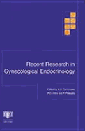 Recent Research in Gynecological Endocrinology - Artini, Paolo Giovanni (Editor), and Genazzani, A R (Editor), and Petraglia, Felice (Editor)