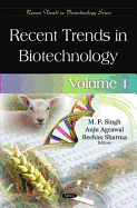 Recent Trends in Biotechnology: Volume 1