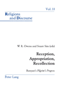 Reception, Appropriation, Recollection: Bunyan's Pilgrim's Progress