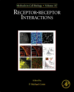 Receptor-Receptor Interactions: Volume 117