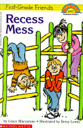 Recess Mess: Recess Mess (Level 1) - Maccarone, Grace