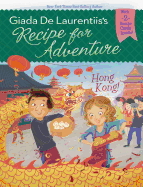 Recipe for Adventure: Hong Kong!