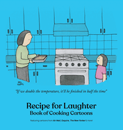 Recipe for Laughter: Book of Cooking Cartoons