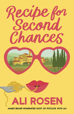 Recipe for Second Chances - Rosen, Ali