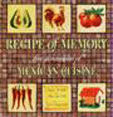 Recipe of Memory - Valle, Victor M, and Valle, Mary Lau, and Poniatowska, Elena (Foreword by)