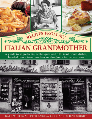 Recipes from My Italian Grandmother - Whiteman, Kate