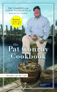 Recipes from My Life: Unabridged Stories from the Pat Conroy Cookbook - Conroy, Pat (Read by)